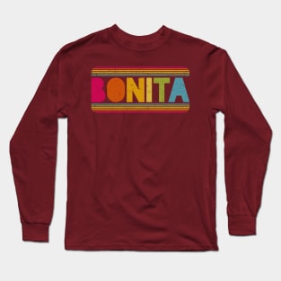 Bonita - Vintage grunge design - beauty - pretty Long Sleeve T-Shirt